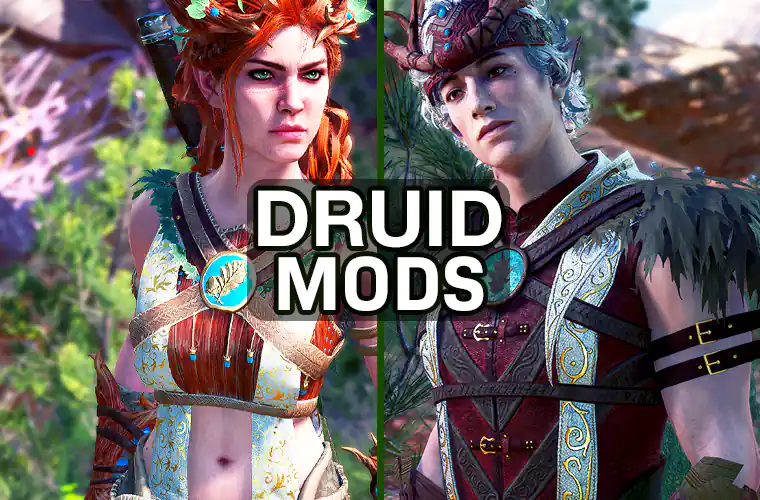 Baldur's Gate 3 Druid Mods - Must Have Mods for Druids