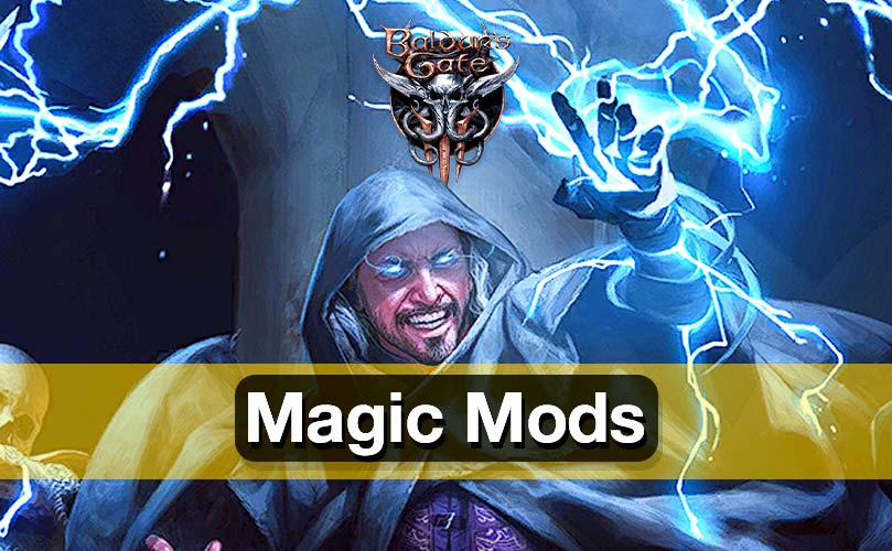 baldur's gate 3 magic mods