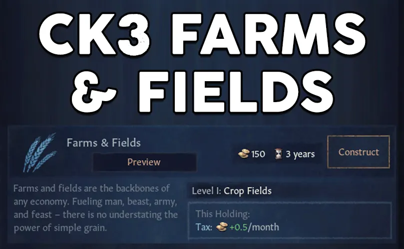 ck3 farms fields