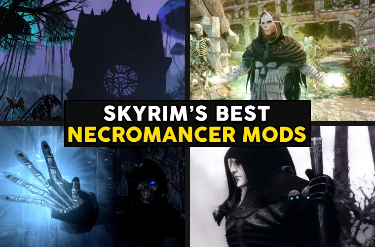 skyrim best necromancer mods