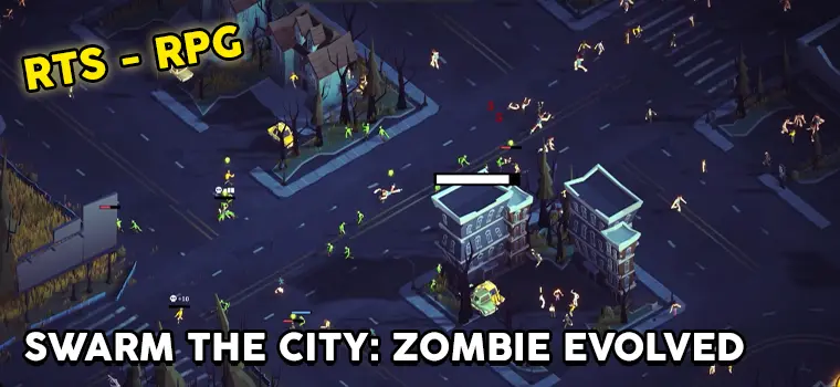 swarm city zombie evolved