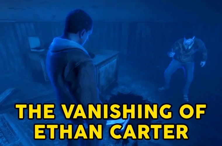 vanishing of ethan carter
