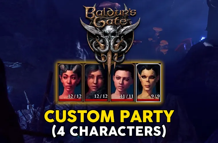 BG3 4 Custom Characters Party Custom Created Companions