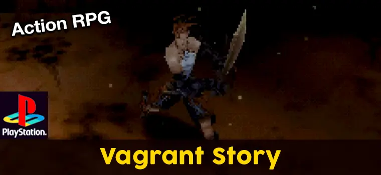 vagrant story