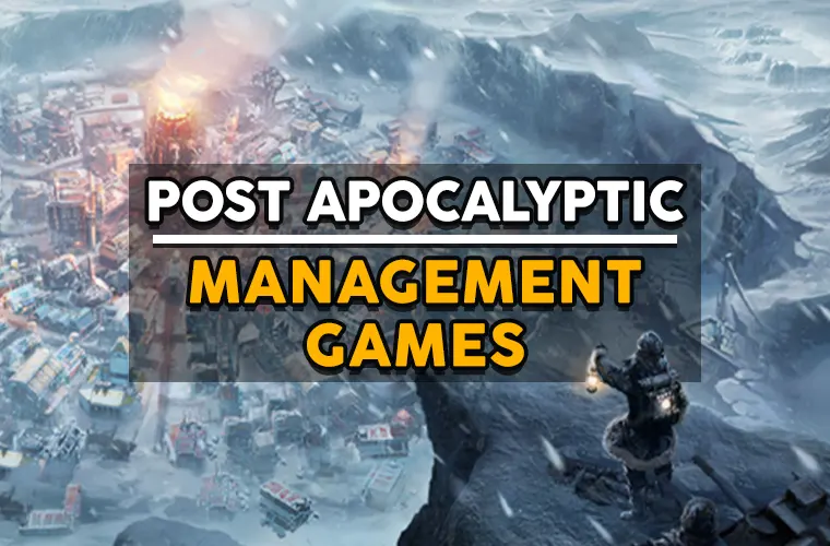 post apocalypse management games