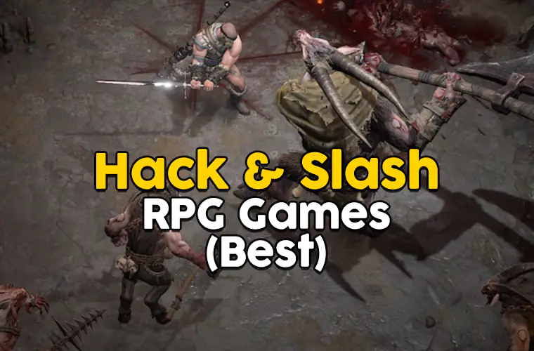 best hack slash rpgs