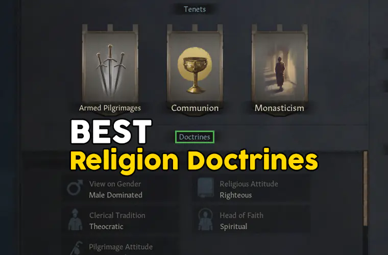 ck3 best religion doctrines