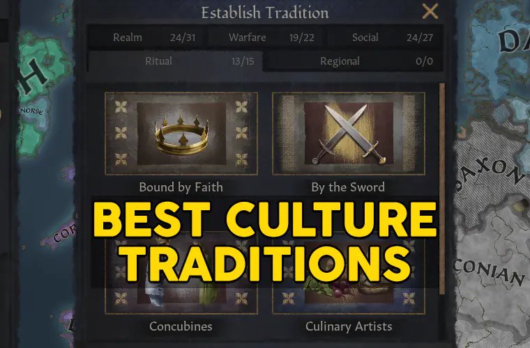 RANKING Ck3 Culture Traditions #3 (Social) 