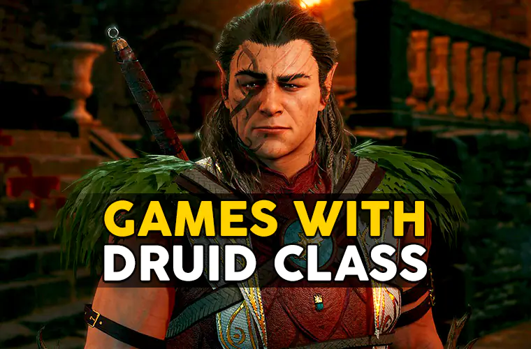 Games With Druid Class - Become a Mighty Druid!