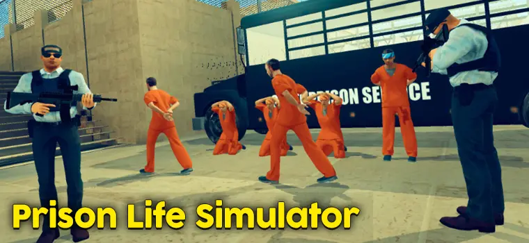 prison life simulator