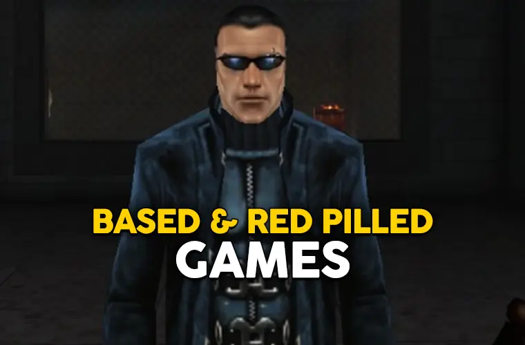 based redpilled games