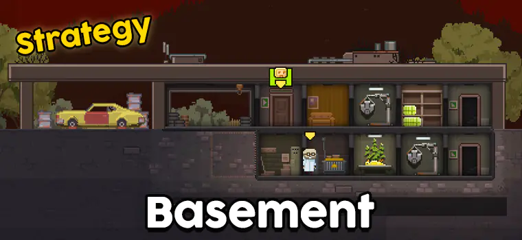 basement strategy