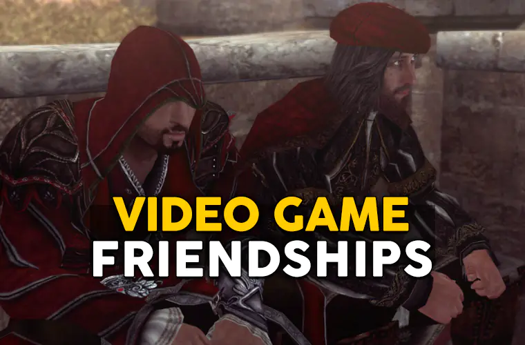 game friendships
