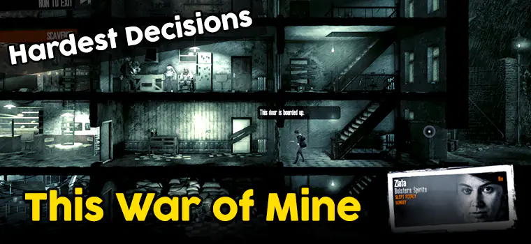 this war of mine decisions