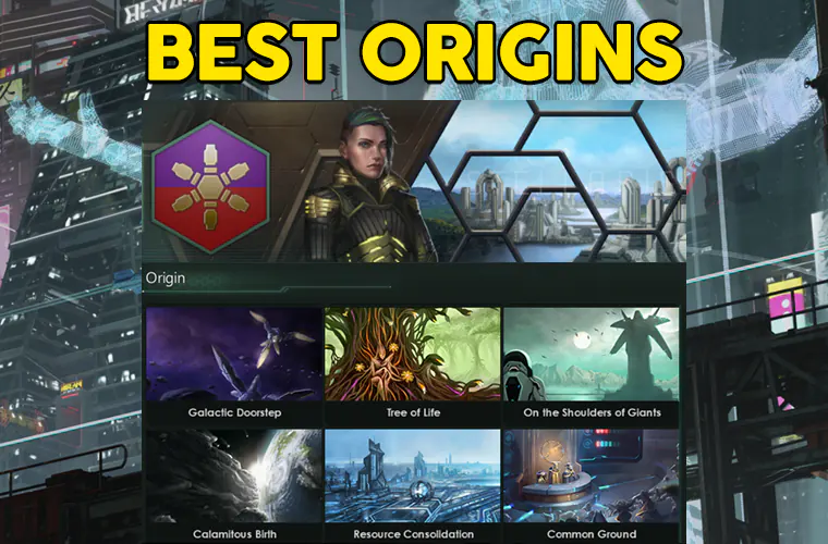 stellaris best origins